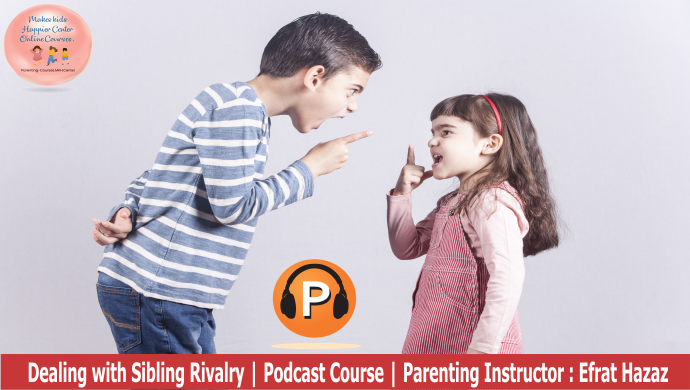 PodCast Course: Build a healthy Sibling Relationship