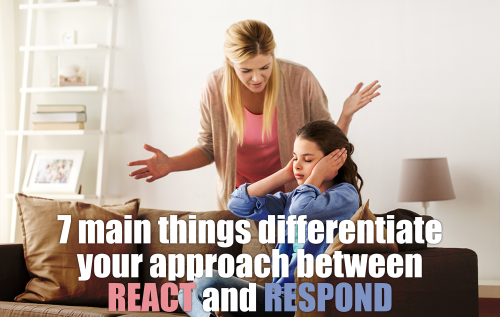 7-Approach-bw-React-and-Respond-Blog | MKH ParentSpace