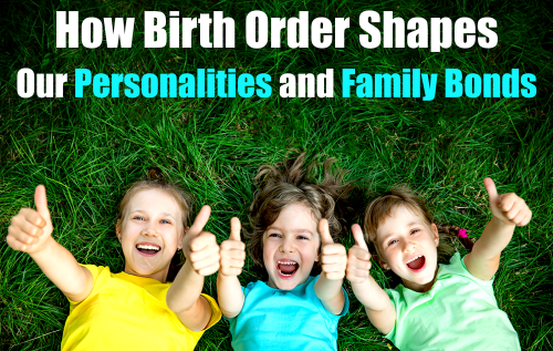 Birth-Order-Shapes-Personalities_Episode | MKH ParentSpace