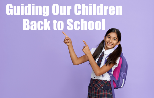 Guiding-Our-Children-Back-to-School_Blog | MKH ParentSpace