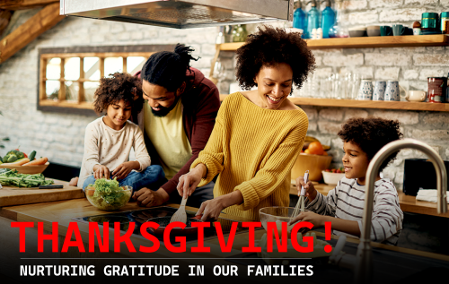 ThanksGiving_Gratitude in Our Family | MKH ParentSpace