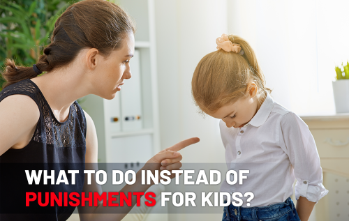 What to do instead of Punishments for kids_Blog | MKH ParentSpace